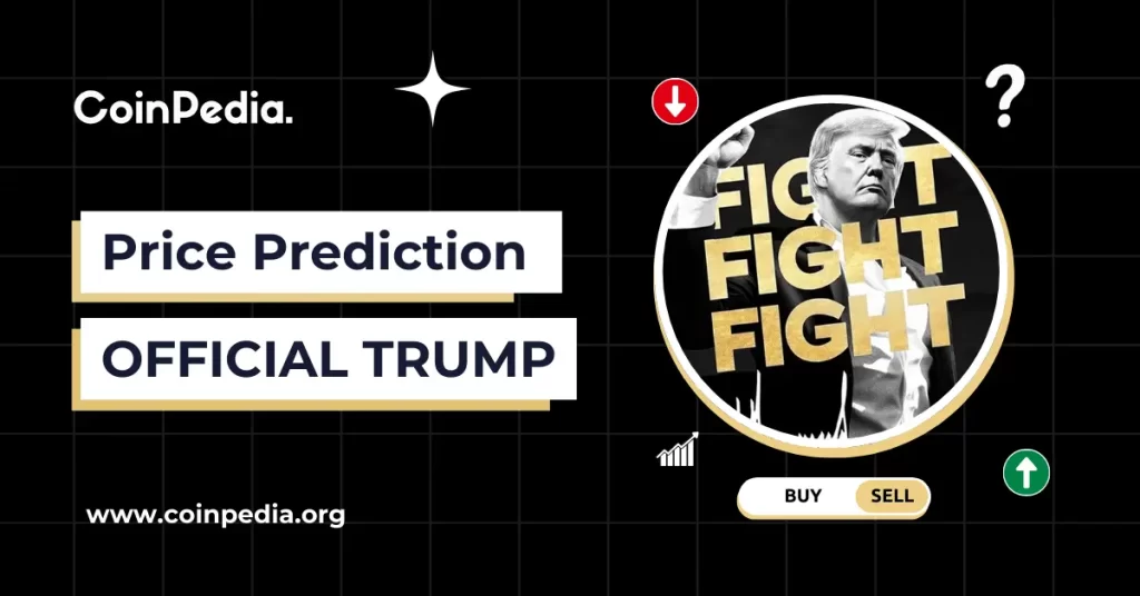 TRUMP Meme Coin Price Prediction 2025, 2026 – 2030: Will $TRUMP Price Hit $50?