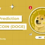 Dogecoin Price Prediction 2025, 2026 – 2030: Will DOGE Reach 1 Dollar?