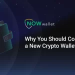 Why You Should Consider a New Crypto Wallet in 2025