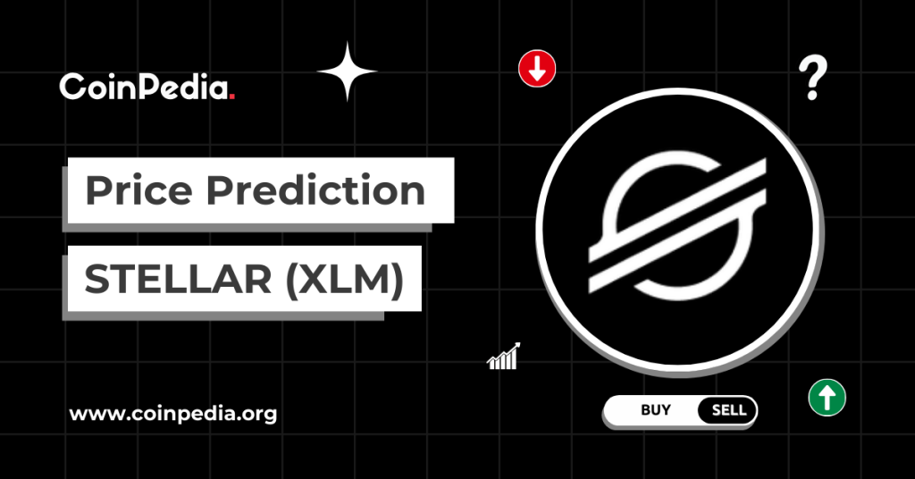 Stellar XLM Price Prediction 2026,2027-2030: Future Price Analysis and Investment Potential